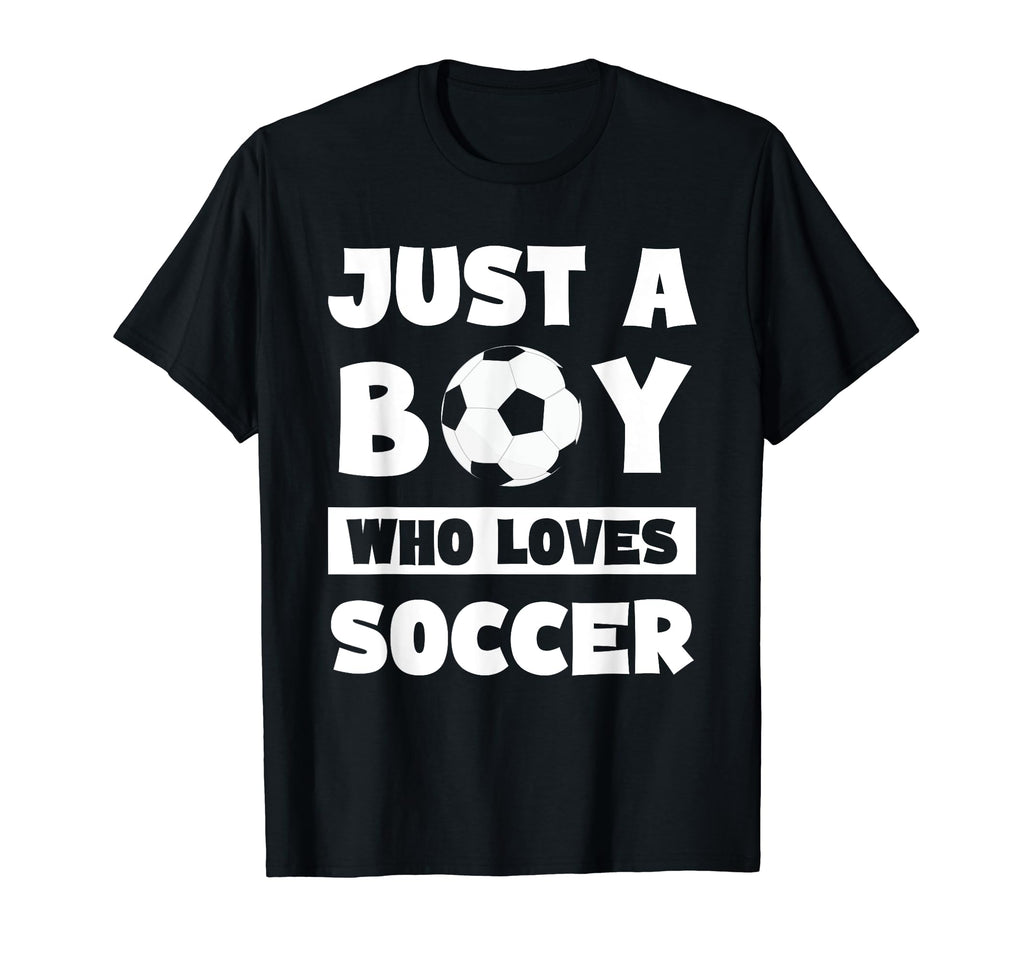 Just Who Loves Soccer Soccer Lover T-Shirt - Novelty Apparel Men Women - T-Shirt, Sweatshirt, Hoodie