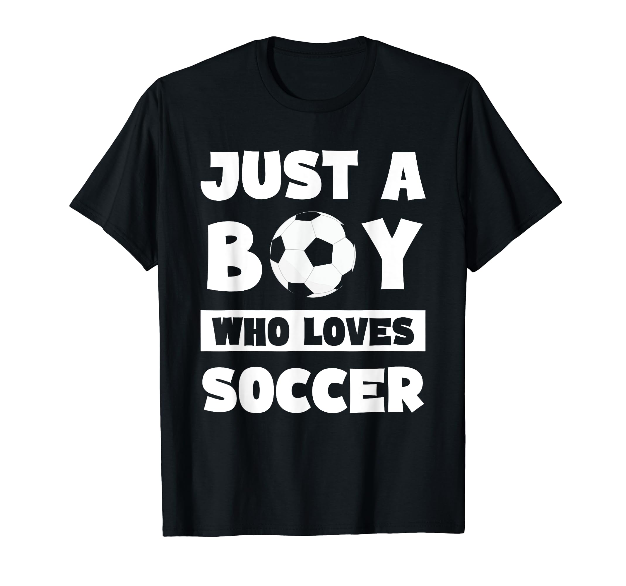 Just Who Loves Soccer Soccer Lover T-Shirt - Novelty Apparel Men Women - T-Shirt, Sweatshirt, Hoodie