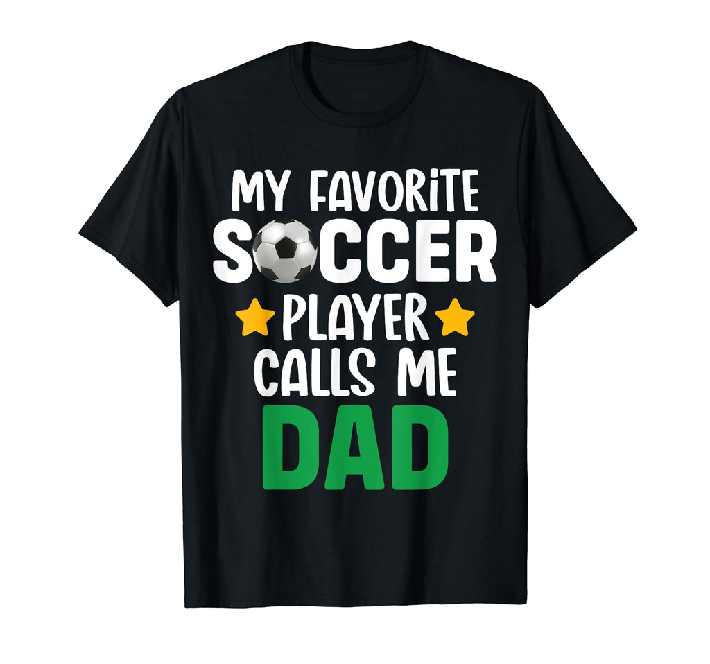 My Favorite Soccer Player Calls Me T-Shirt - Custom Art Print for Adults - T-Shirt, Sweatshirt, Hoodie