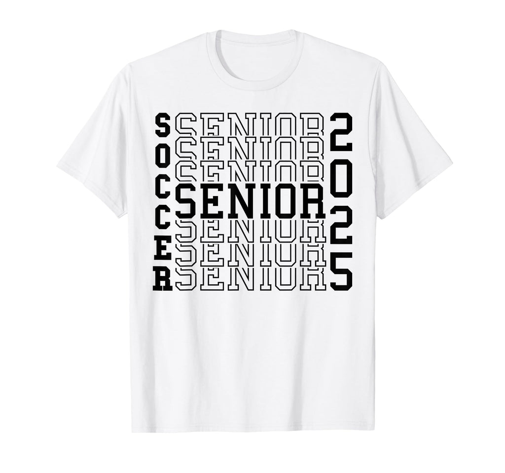 Soccer Senior Night Soccer Senior T-Shirt - Novelty Apparel for Adults - T-Shirt, Sweatshirt, Hoodie