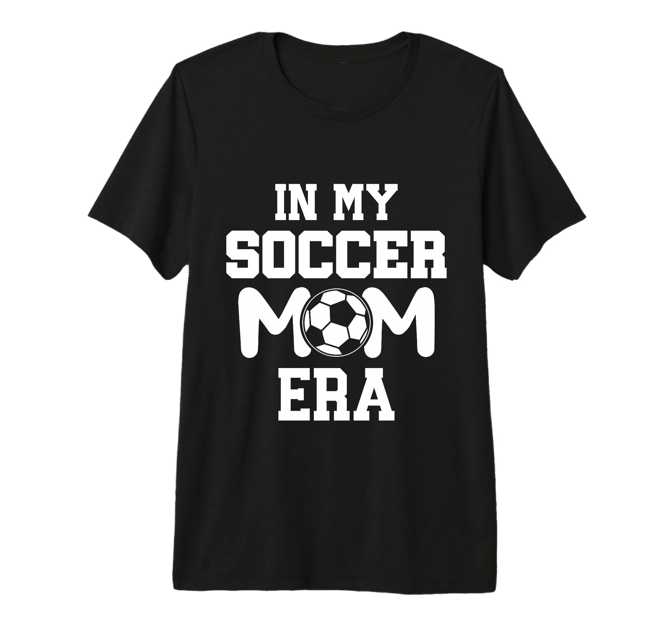 My Soccer Mom Era Weekend Sideline T-Shirt - Novelty Apparel for Adults - T-Shirt, Sweatshirt, Hoodie