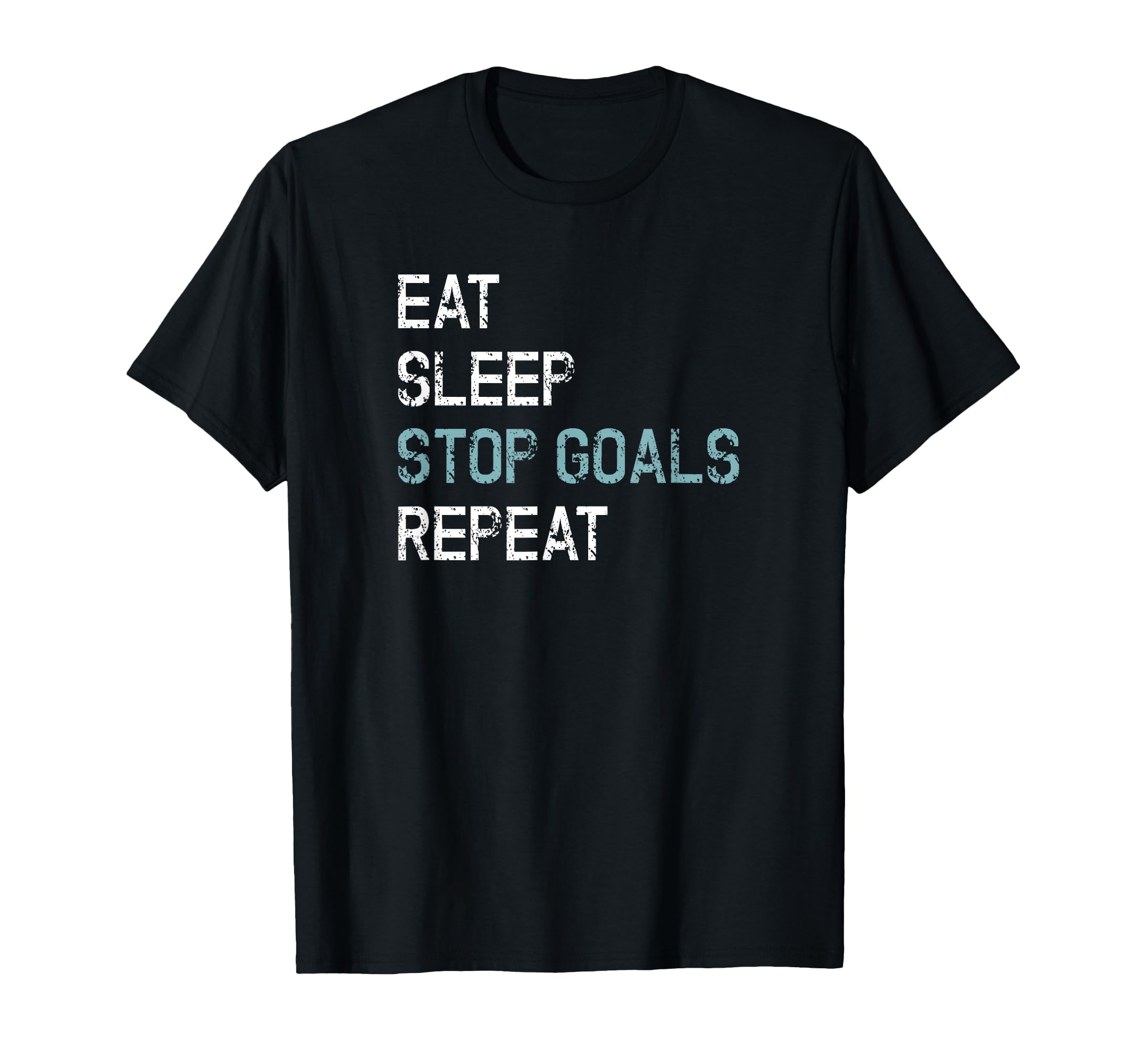 Funny Goalkeeper Shirts Soccer Goalie T-Shirt - Trendy Graphic for Adults - T-Shirt, Sweatshirt, Hoodie