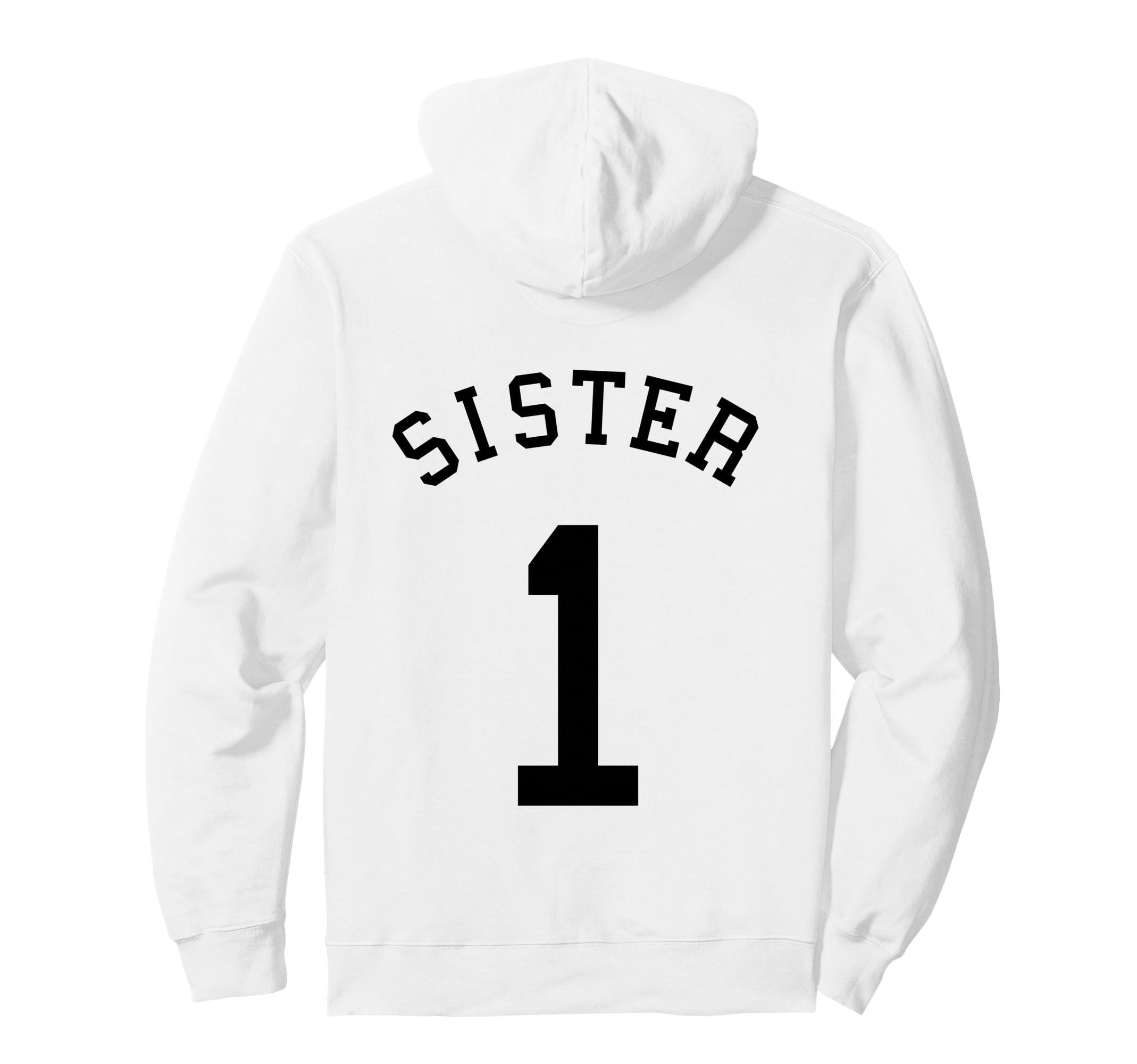 Sister Team Uniform 1 Baseball Sis Hoodie - Trendy Graphic Men Women - T-Shirt, Sweatshirt, Hoodie