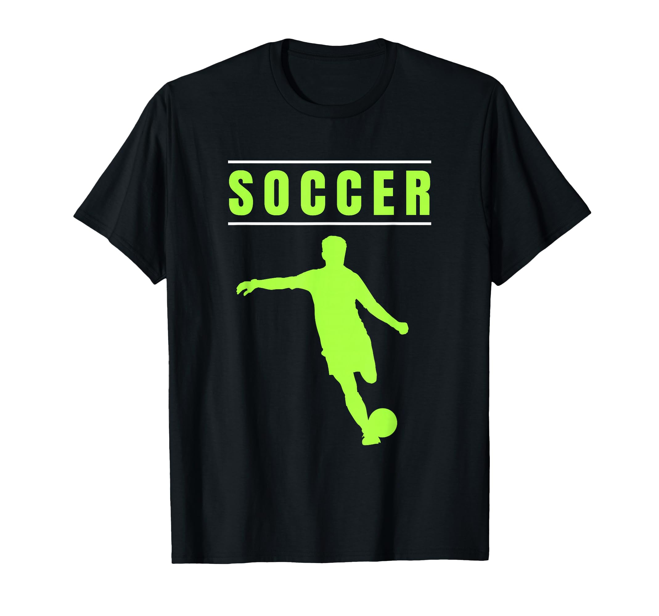 Soccer Soccer Fans Soccer Players T-Shirt - Fun Novelty Design Unisex - T-Shirt, Sweatshirt, Hoodie