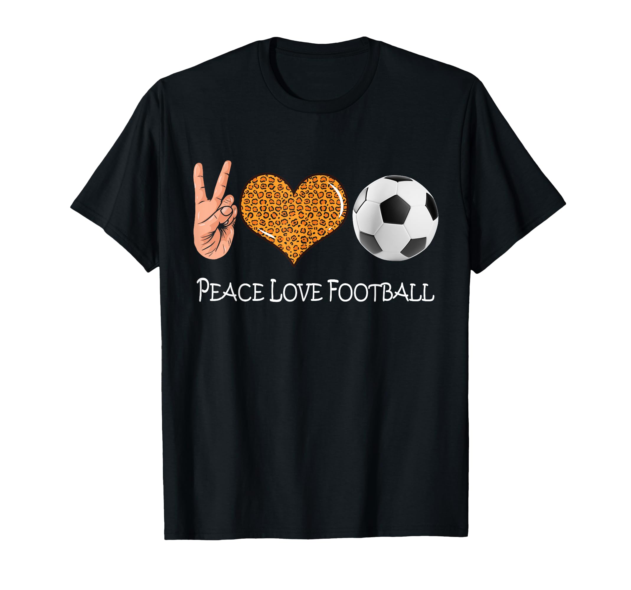Soccer Peace Love Peace Love Football T-Shirt - Unique Graphic for Adults - T-Shirt, Sweatshirt, Hoodie