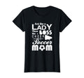 Soccer Act Like Lady Boss Cheer Like Mom T-Shirt - Custom Art Print Unisex - T-Shirt, Sweatshirt, Hoodie