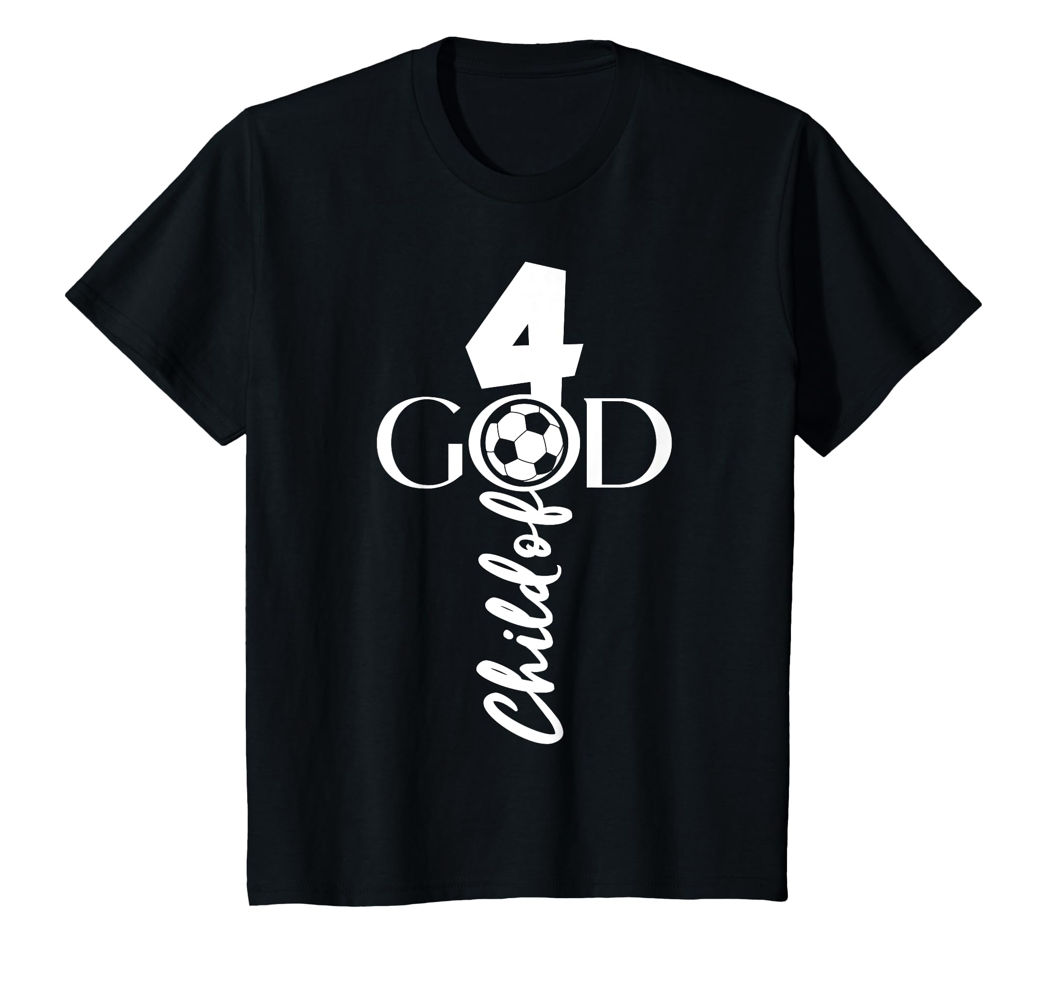 Jesus Christ 4 Years Child God Soccer T-Shirt - Fun Novelty Design Unisex - T-Shirt, Sweatshirt, Hoodie