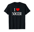 I Love Soccer I Heart Soccer Funny T-Shirt - Fun Novelty Design for Adults - T-Shirt, Sweatshirt, Hoodie