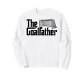 Goalfather Soccer Goalie Goalkeeper Sweatshirt - Unique Graphic Men Women - T-Shirt, Sweatshirt, Hoodie