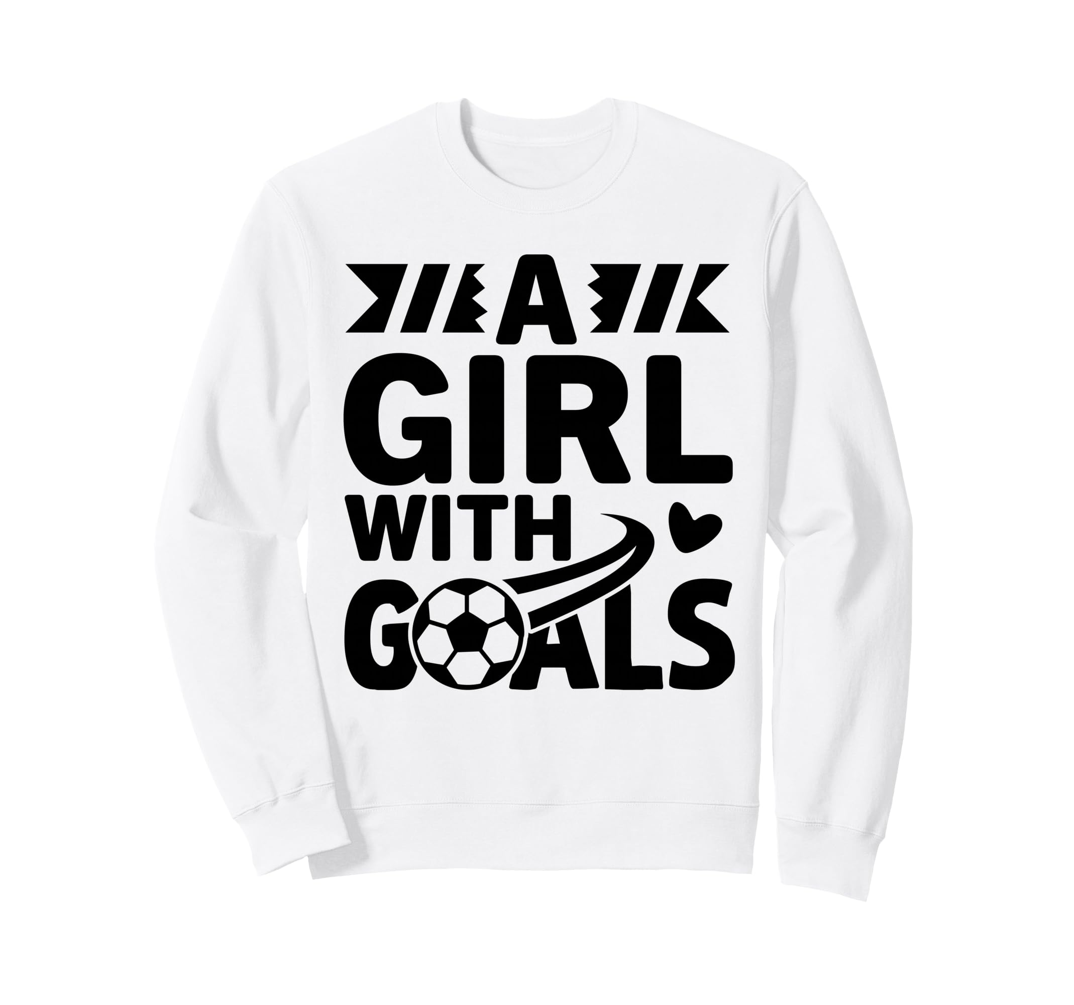 Goals Soccer Sweatshirt - Casual Everyday Wear for Adults - T-Shirt, Sweatshirt, Hoodie