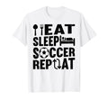 Eat Sleep Soccer Repeat Soccer Player T-Shirt - Trendy Graphic for Adults - T-Shirt, Sweatshirt, Hoodie