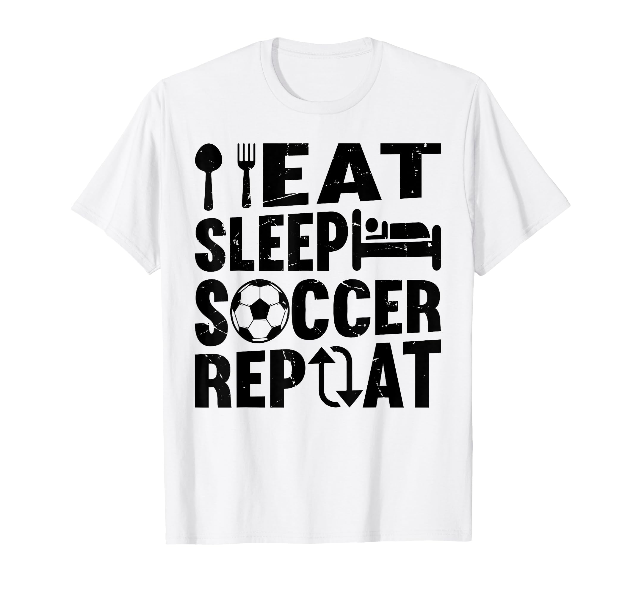 Eat Sleep Soccer Repeat Soccer Player T-Shirt - Trendy Graphic for Adults - T-Shirt, Sweatshirt, Hoodie