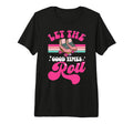 Roller Skating Skate 1970S Let Good Tri T-Shirt - Minimalist Print Unisex - T-Shirt, Sweatshirt, Hoodie