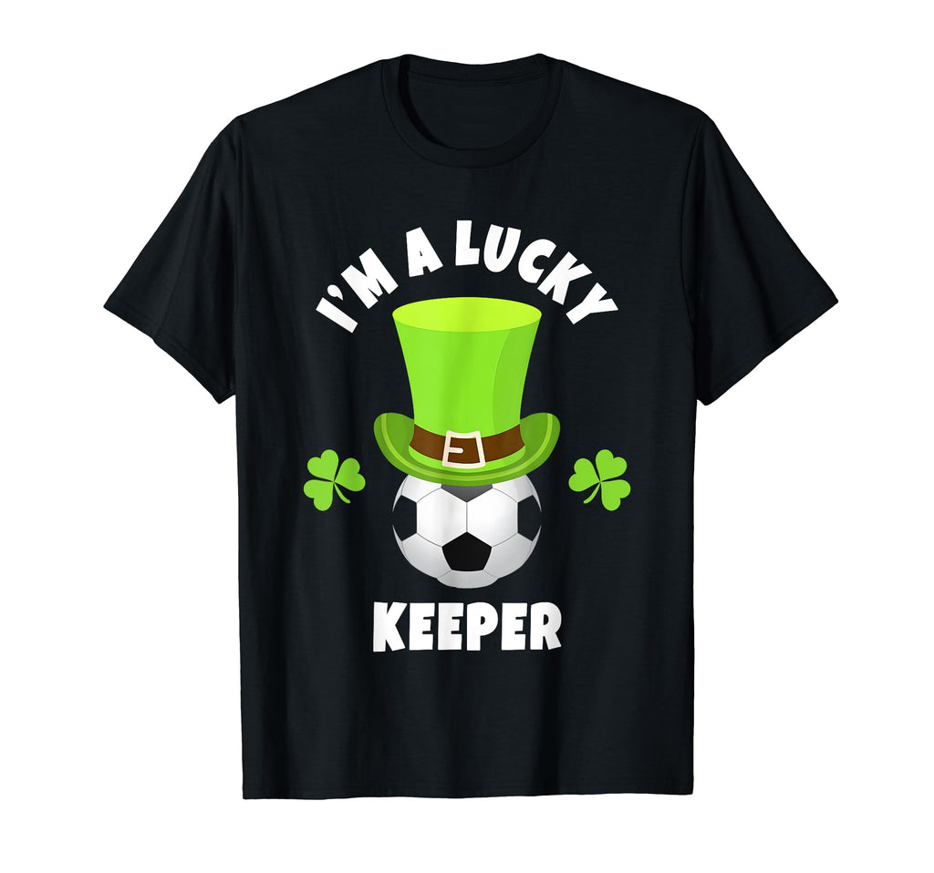 Goalkeeper St Patricks Day Novelties Sweatshirt - Trendy Graphic Unisex - T-Shirt, Sweatshirt, Hoodie