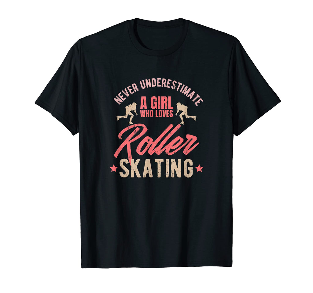 Never Underestimate Who Loves Roller T-Shirt - Trendy Graphic Men Women - T-Shirt, Sweatshirt, Hoodie