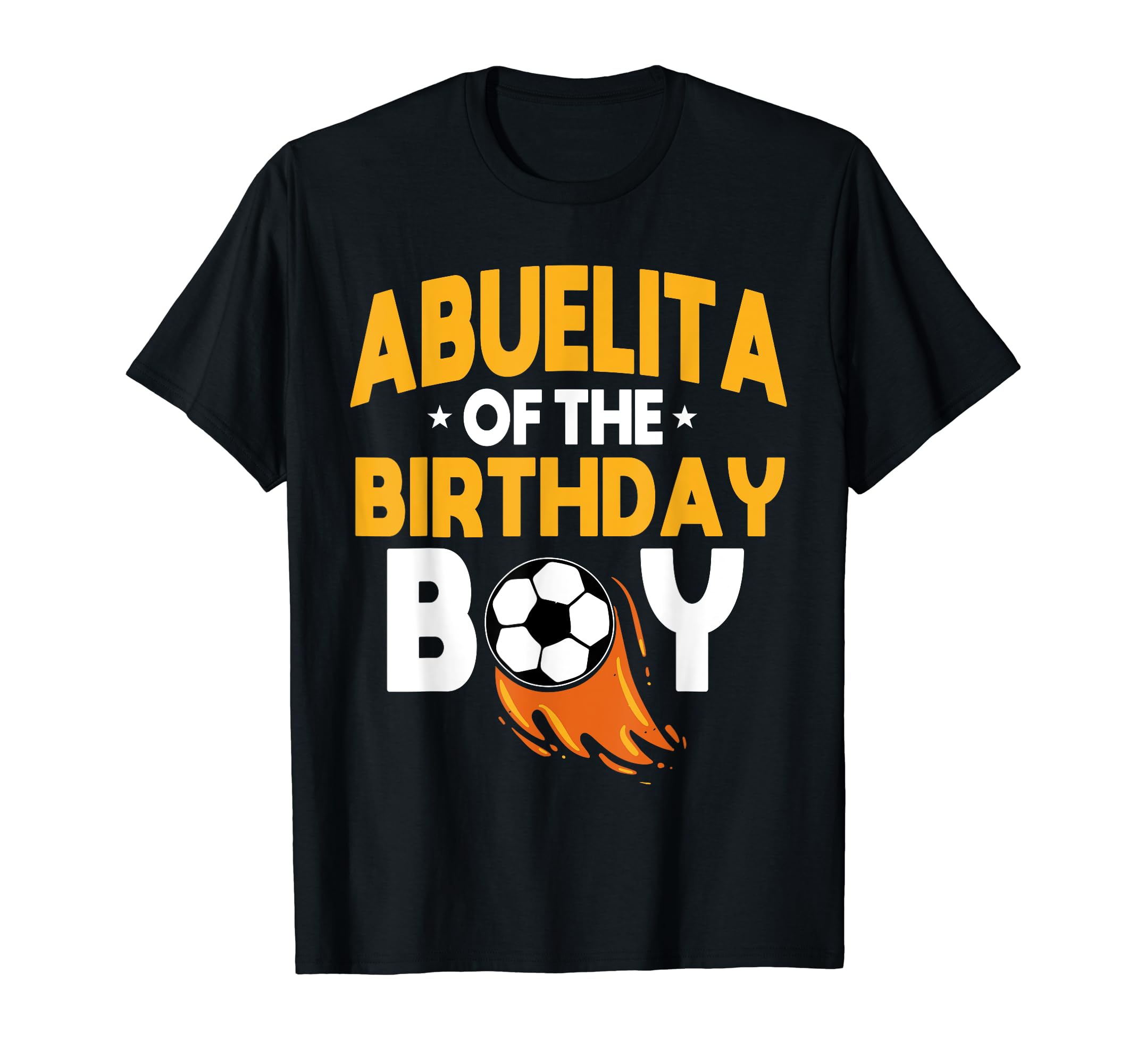 Abuelita Birthday Soccer Team Bday T-Shirt - Aesthetic Graphic Men Women - T-Shirt, Sweatshirt, Hoodie