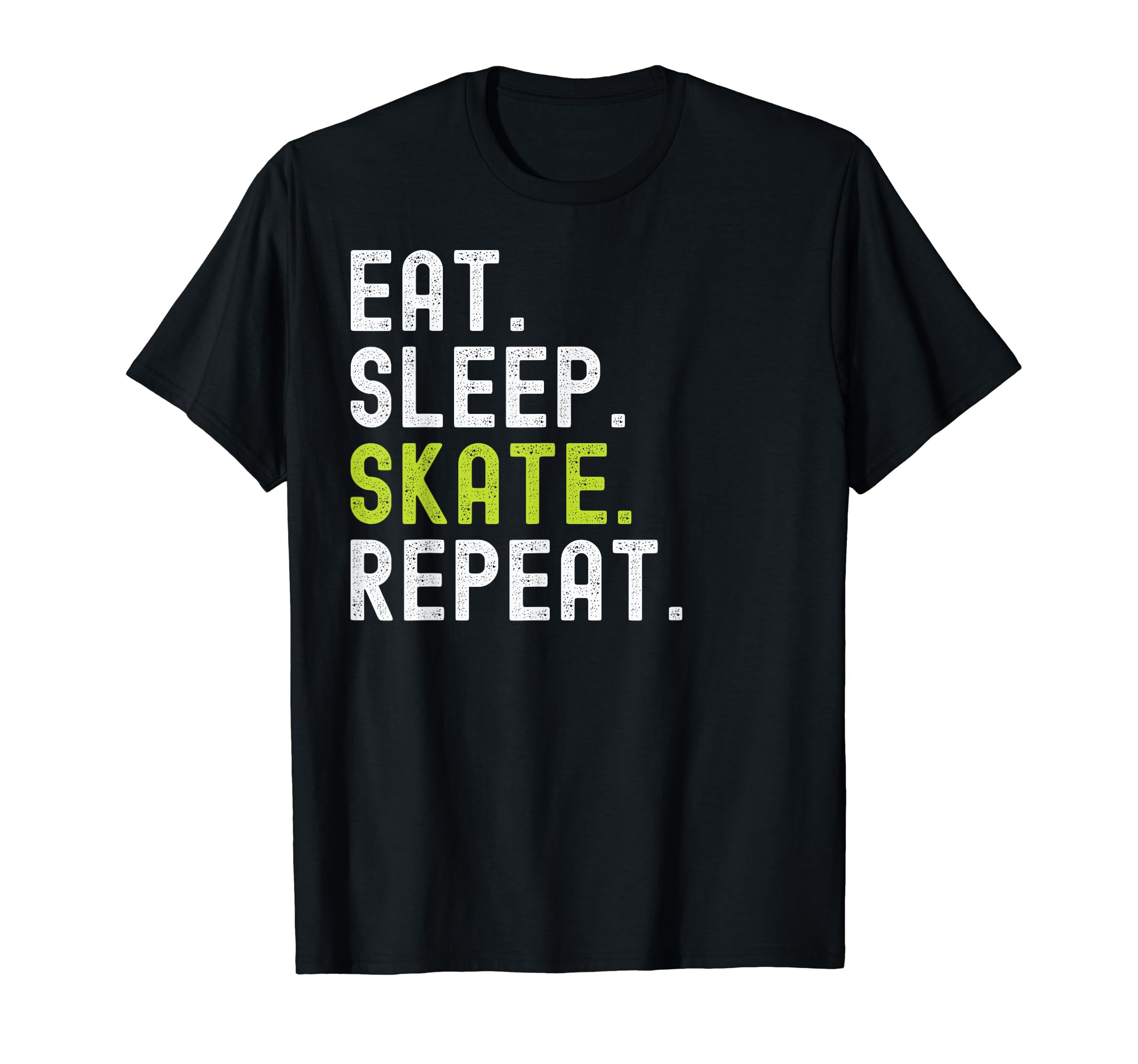 Eat Sleep Skate Repeat Skating T-Shirt - Custom Art Print for Adults - T-Shirt, Sweatshirt, Hoodie