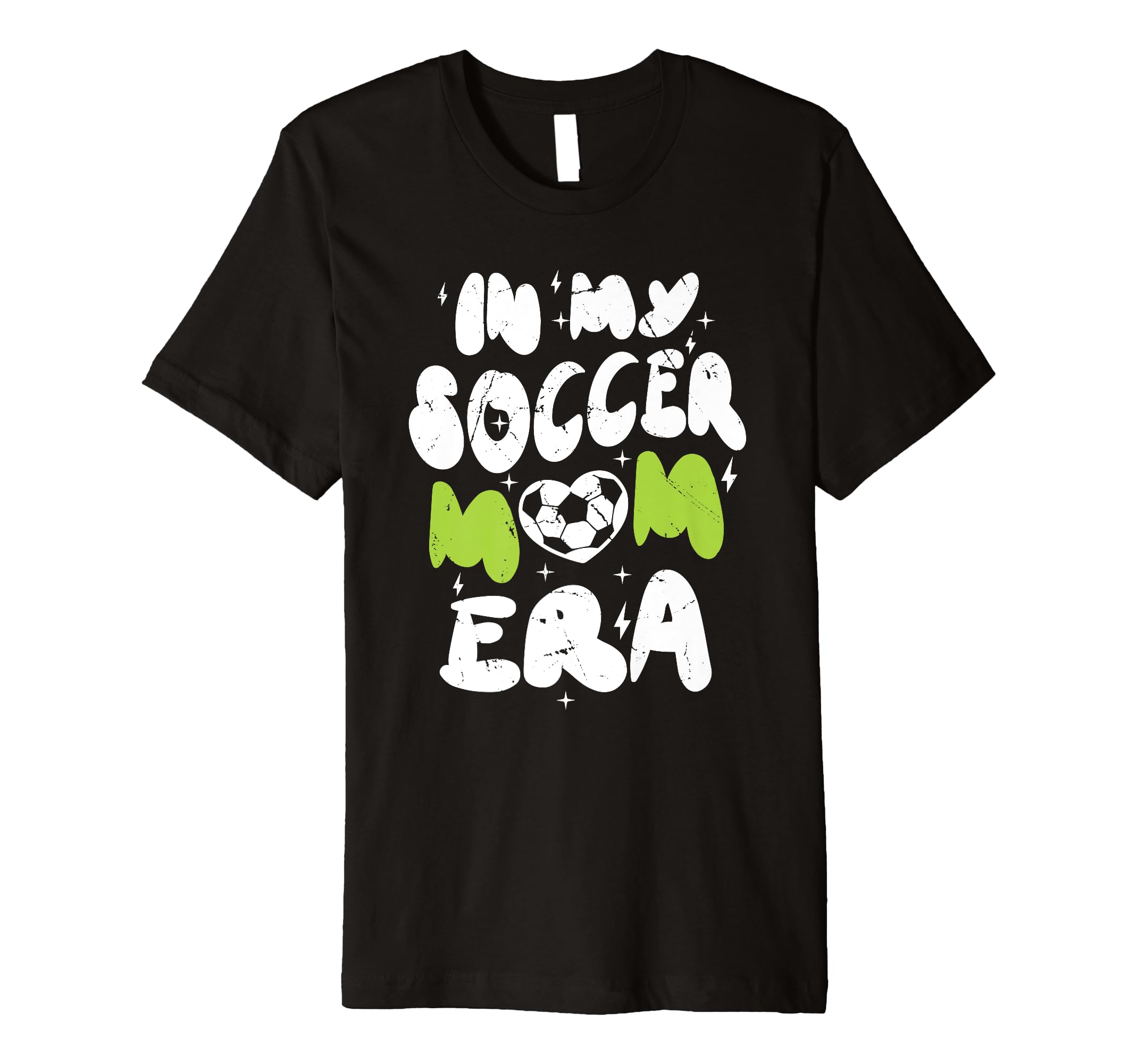 My Soccer Mom Era Soccer Mama Mothers Day T-Shirt - Trendy Graphic Unisex - T-Shirt, Sweatshirt, Hoodie