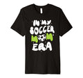 My Soccer Mom Era Soccer Mama T-Shirt - Minimalist Print for Adults - T-Shirt, Sweatshirt, Hoodie