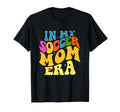 My Soccer Mom Era Groovy Soccer Mama T-Shirt - Unique Graphic Unisex - T-Shirt, Sweatshirt, Hoodie