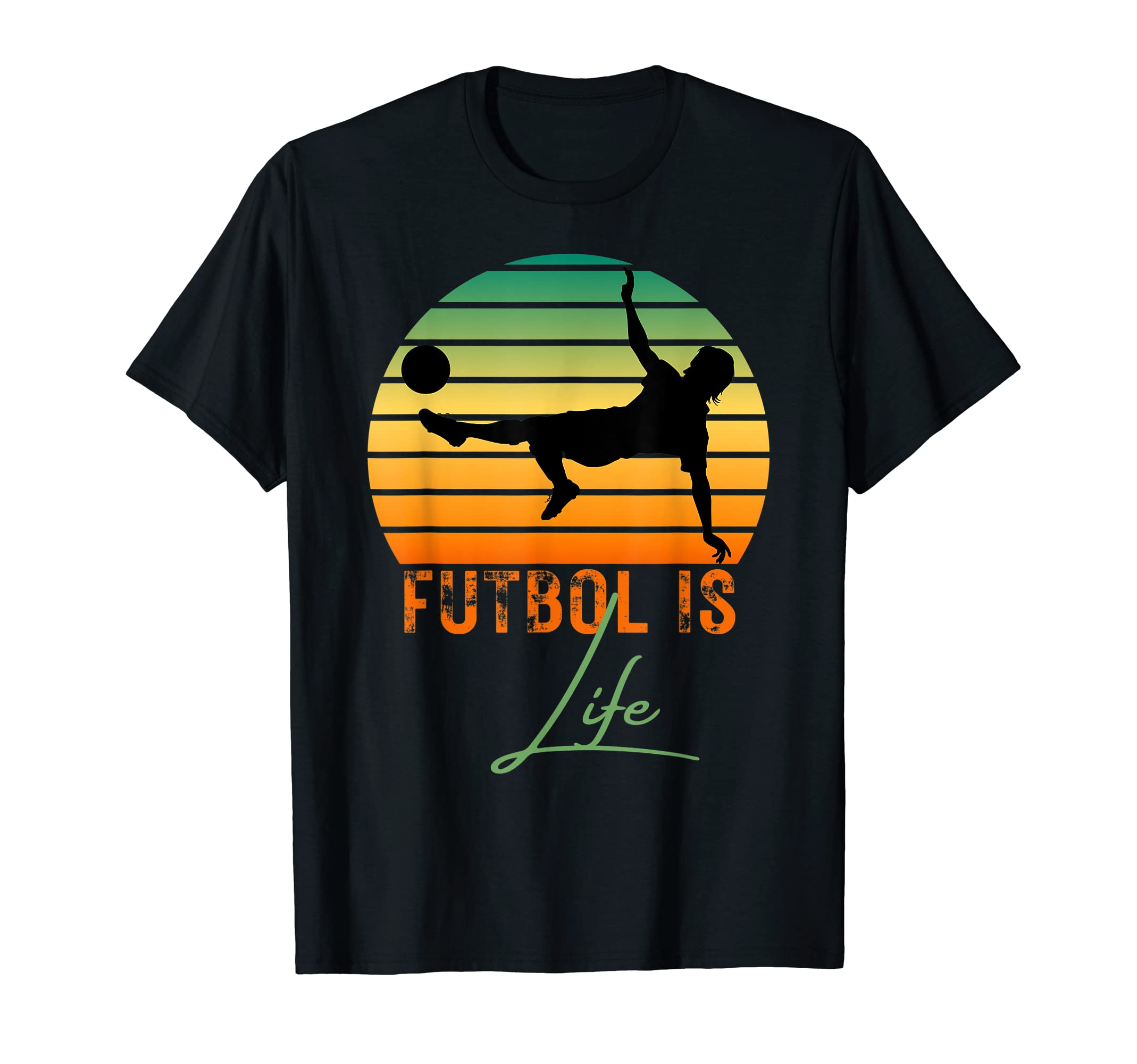 Futbol Is Life T-Shirt - Graphic Print Men Women - T-Shirt, Sweatshirt, Hoodie