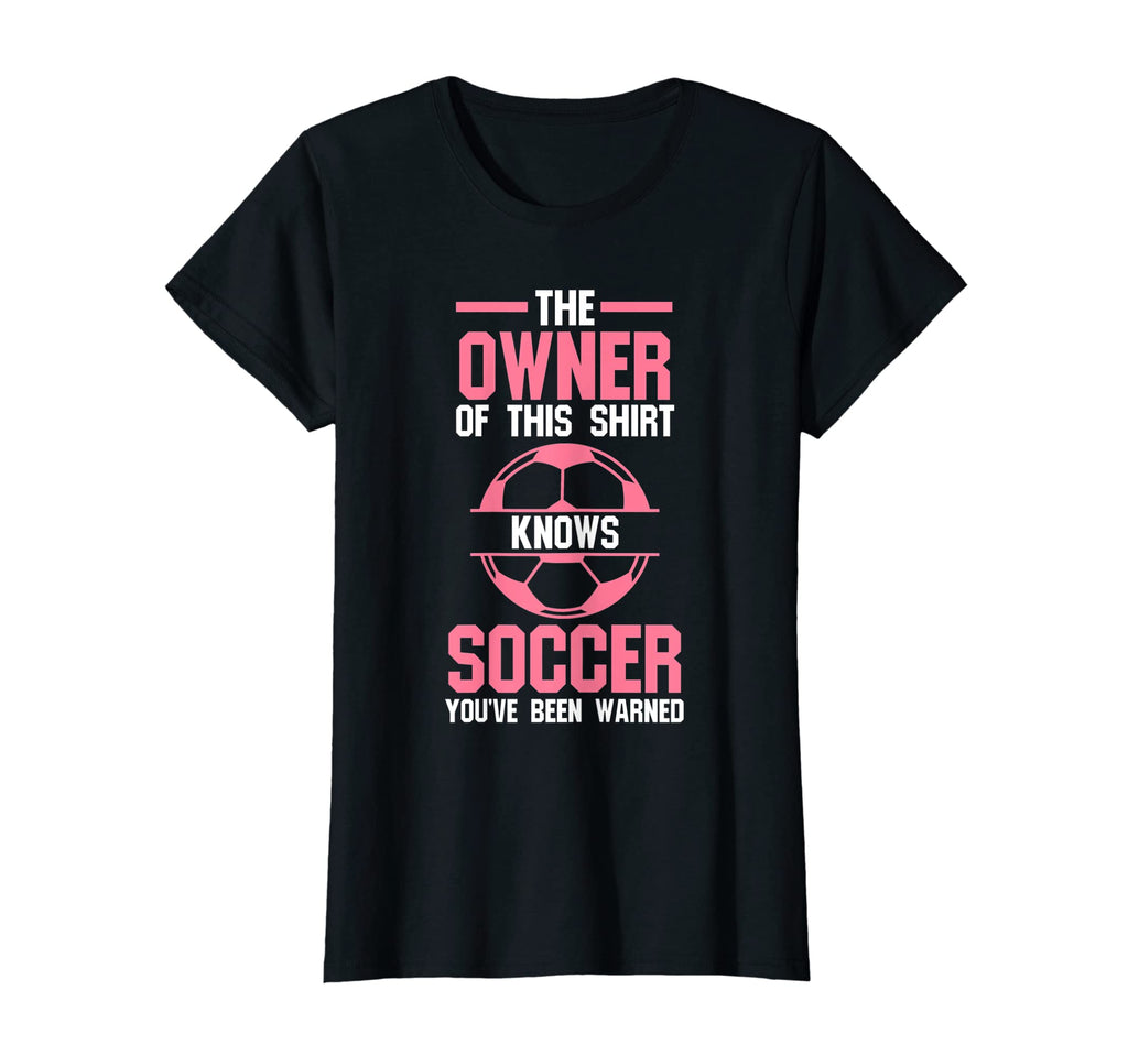 Owner This Knows Soccer Soccer Soccer T-Shirt - Unique Graphic for Adults - T-Shirt, Sweatshirt, Hoodie
