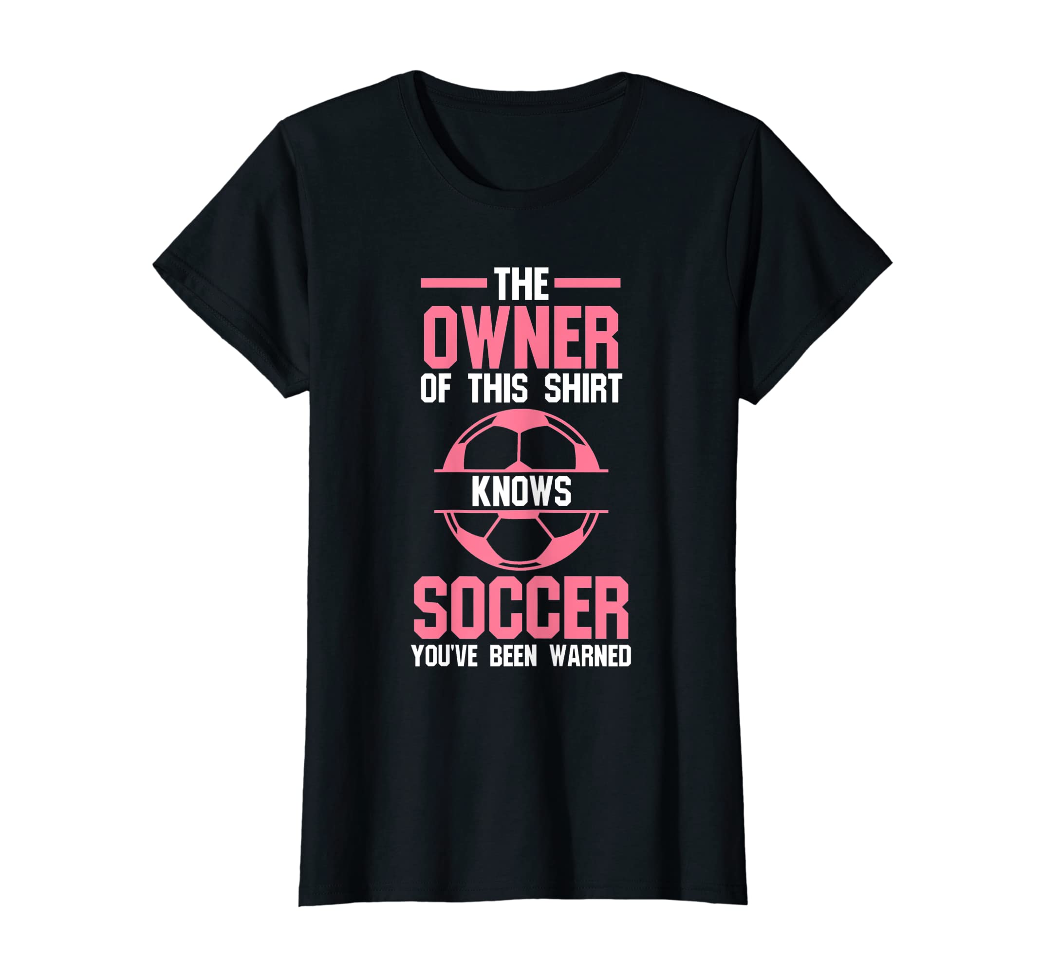 Owner This Knows Soccer Soccer Soccer T-Shirt - Unique Graphic for Adults - T-Shirt, Sweatshirt, Hoodie