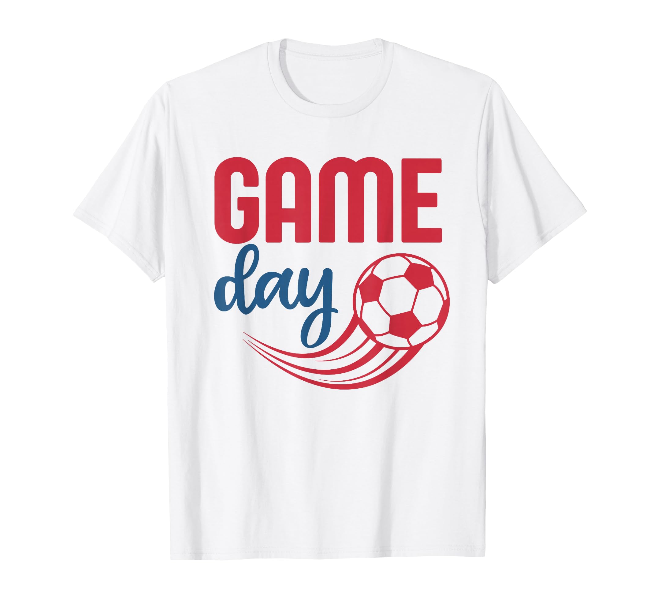 Game Day Soccer Fan Soccer Game T-Shirt - Minimalist Print Men Women - T-Shirt, Sweatshirt, Hoodie