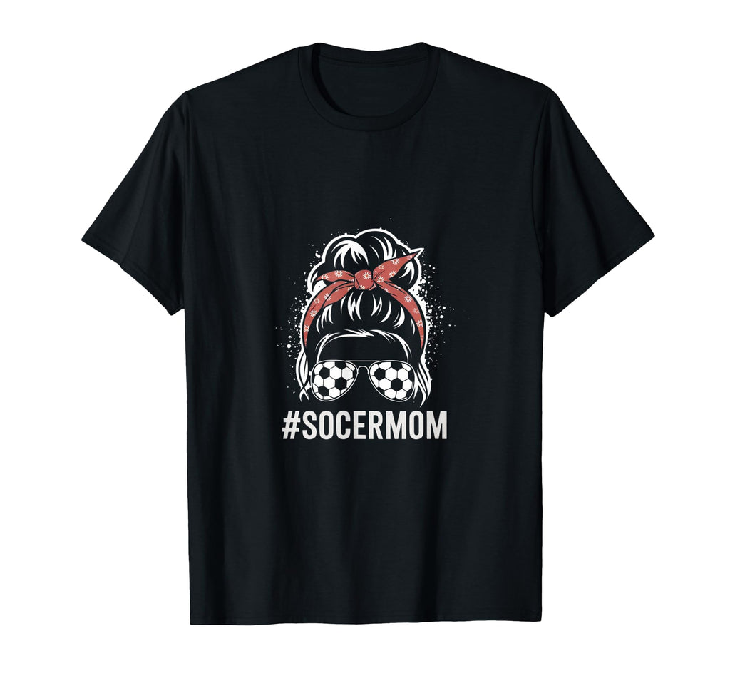 Mom Life Soccer Mom Mothers Day Messy T-Shirt - Trendy Graphic Men Women - T-Shirt, Sweatshirt, Hoodie