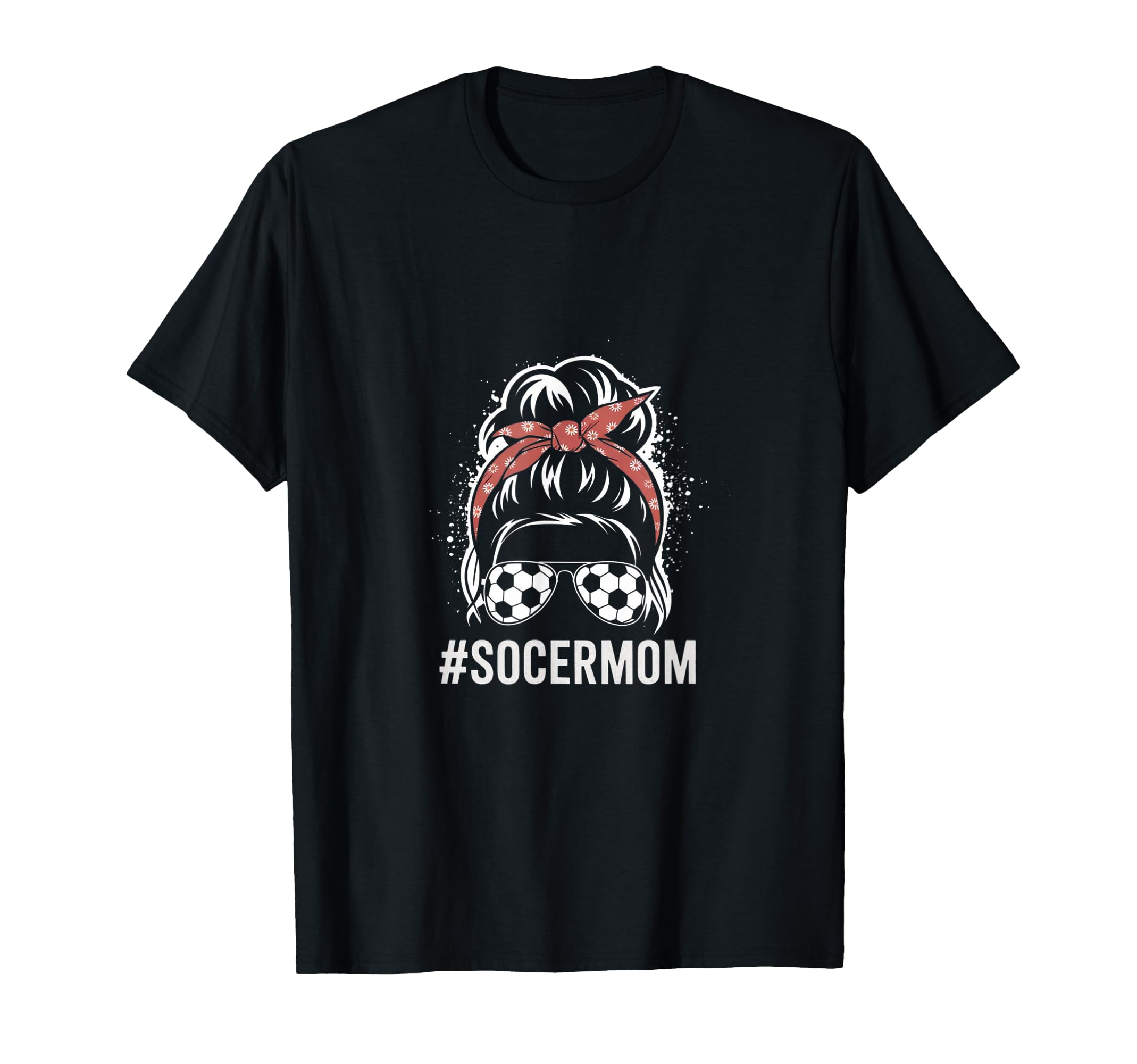 Mom Life Soccer Mom Mothers Day Messy T-Shirt - Trendy Graphic Men Women - T-Shirt, Sweatshirt, Hoodie