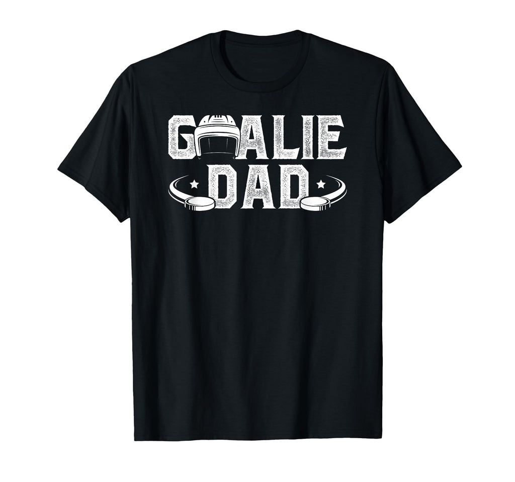Ice Hockey Goalie Dad Hockey Goalkeeper T-Shirt - Aesthetic Graphic Unisex - T-Shirt, Sweatshirt, Hoodie