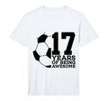 Mens 17 Years Being Awesome Soccer 17Th T-Shirt - Graphic Print Unisex - T-Shirt, Sweatshirt, Hoodie