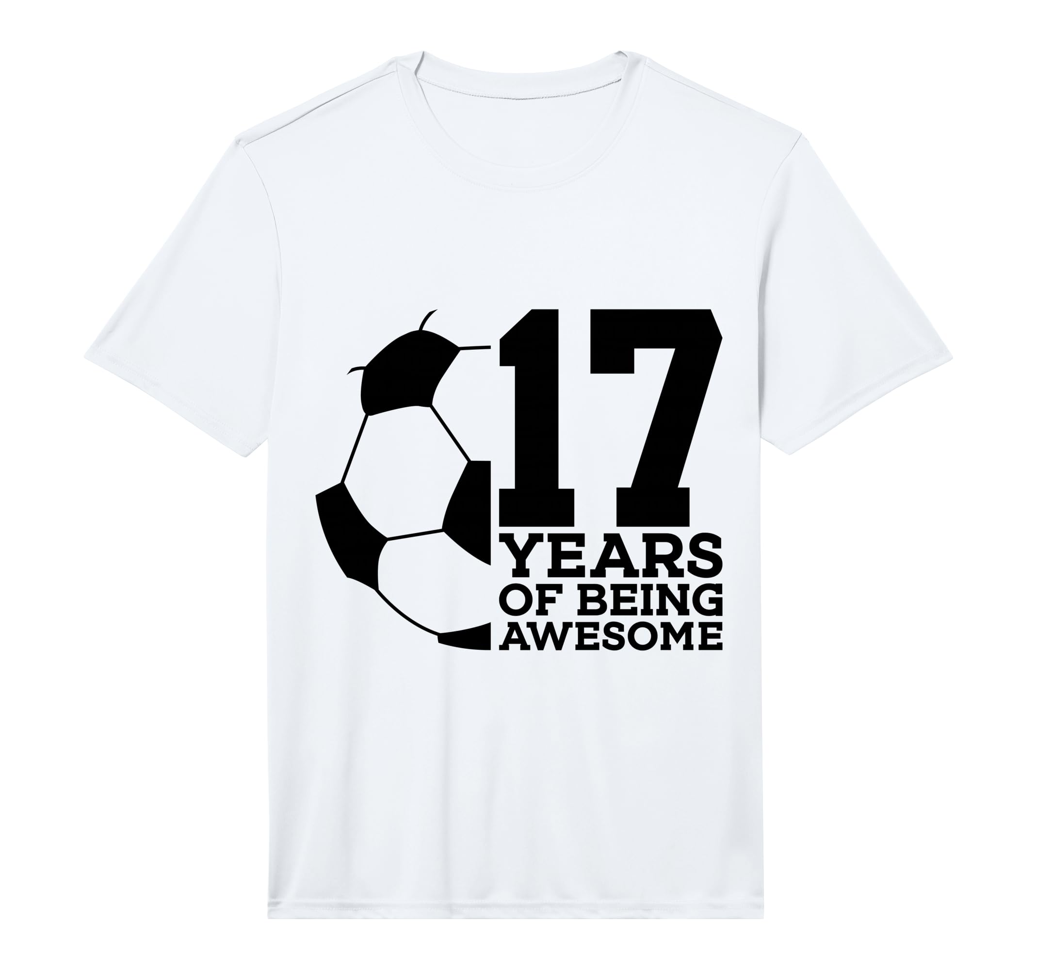 Mens 17 Years Being Awesome Soccer 17Th T-Shirt - Graphic Print Unisex - T-Shirt, Sweatshirt, Hoodie