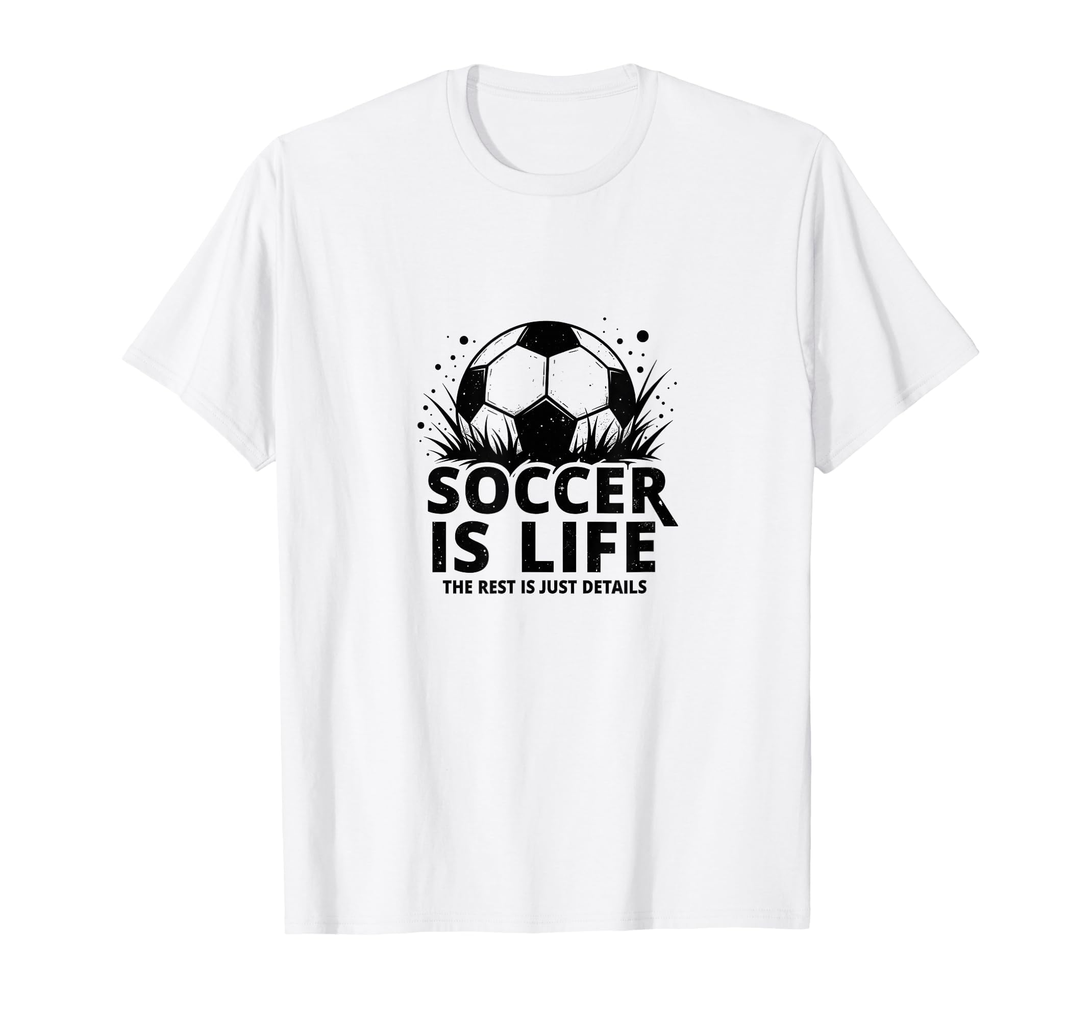 Soccer Coach Soccer Is Life Rest Is T-Shirt - Minimalist Print for Adults - T-Shirt, Sweatshirt, Hoodie