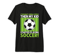I Thought I Knew Stress Soccer Dad Tri T-Shirt - Unique Graphic Men Women - T-Shirt, Sweatshirt, Hoodie