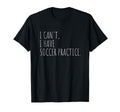 Soccer Practice Funny Sports Athlete T-Shirt - Custom Art Print for Adults - T-Shirt, Sweatshirt, Hoodie