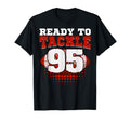 Football 95Th Birthday Player T-Shirt - Casual Everyday Wear Men Women - T-Shirt, Sweatshirt, Hoodie