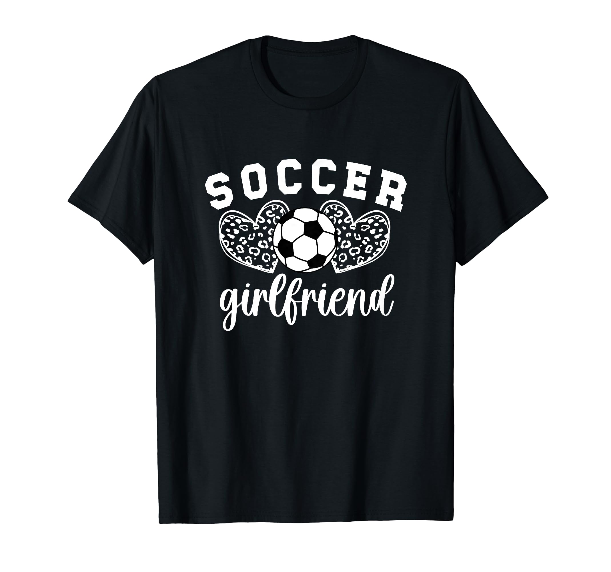 Soccer Girlfriend Hearts Soccer T-Shirt - Novelty Apparel for Adults - T-Shirt, Sweatshirt, Hoodie