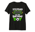 Stepdad Birthday Soccer Ball Family T-Shirt - Aesthetic Graphic Men Women - T-Shirt, Sweatshirt, Hoodie