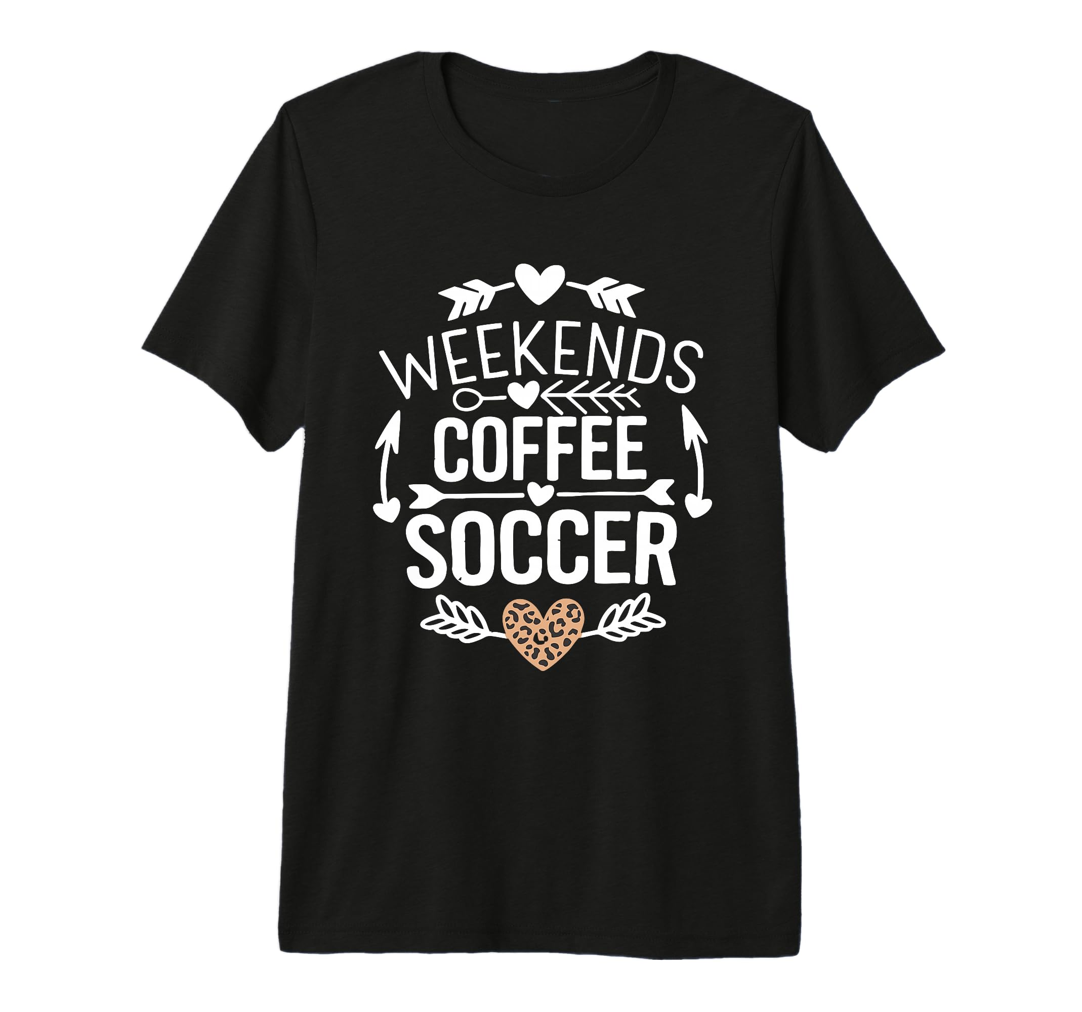 Weekends Coffee And Soccer Mom T-Shirt - Casual Everyday Wear Men Women - T-Shirt, Sweatshirt, Hoodie