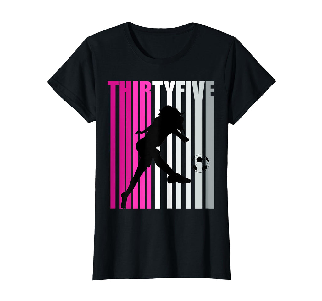 Womens 35Th Soccer Birthday Loves To T-Shirt - Unique Graphic Men Women - T-Shirt, Sweatshirt, Hoodie