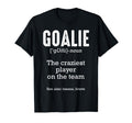 Goalie Goalkeeper Definition Soccer T-Shirt - Streetwear Style Unisex - T-Shirt, Sweatshirt, Hoodie