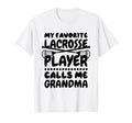 My Favorite Lacrosse Player Calls Me T-Shirt - Unique Graphic for Adults - T-Shirt, Sweatshirt, Hoodie