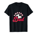 Proud Soccer Dad Game Day And T-Shirt - Fun Novelty Design for Adults - T-Shirt, Sweatshirt, Hoodie