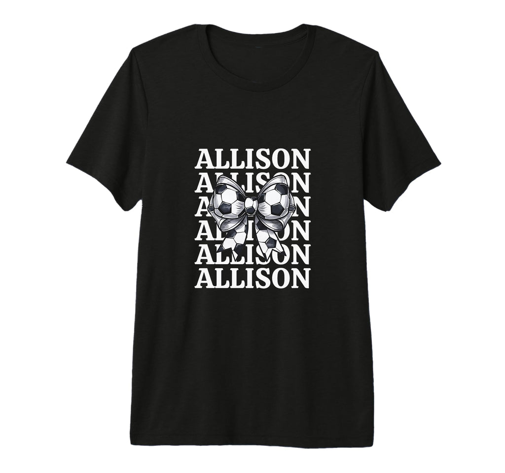 Allison Personalized Coquette Soccer Bow T-Shirt - Minimalist Print Unisex - T-Shirt, Sweatshirt, Hoodie