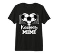 Keeper Mimi Funny Soccer Goalkeeper T-Shirt - Streetwear Style Men Women - T-Shirt, Sweatshirt, Hoodie