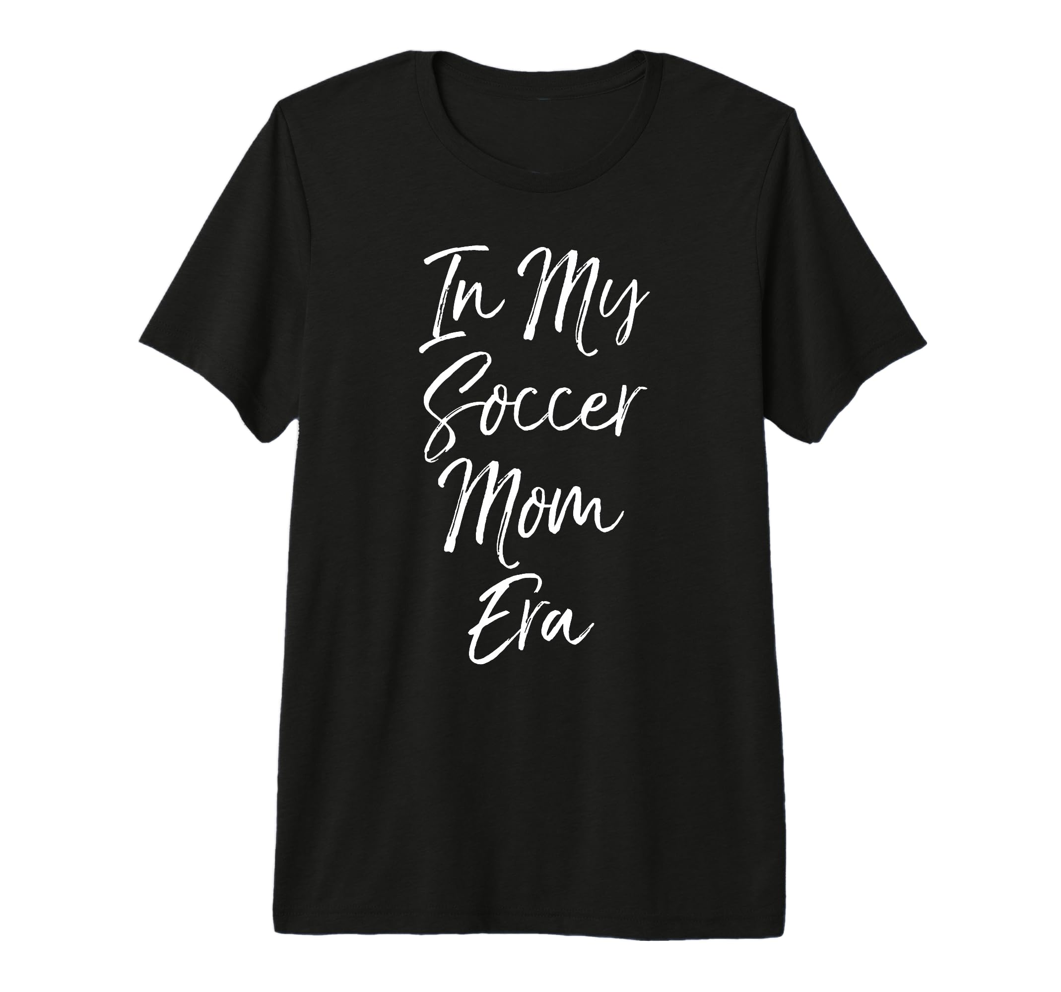 Trendy Soccer Mom Gift My Soccer Mom Era T-Shirt - Custom Art Print Unisex - T-Shirt, Sweatshirt, Hoodie