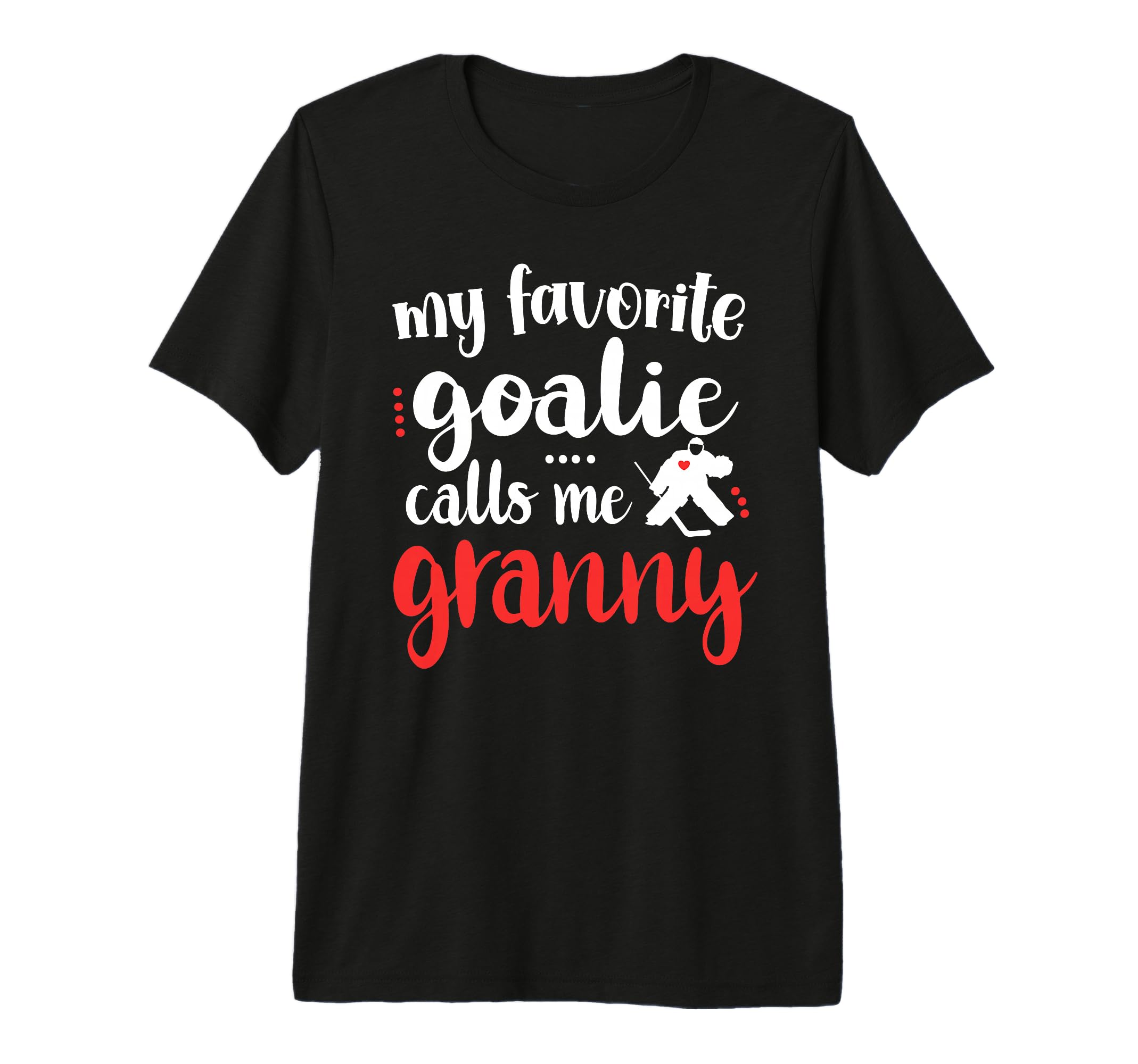 Proud Ice Hockey Goalie Granny T-Shirt - Aesthetic Graphic Men Women - T-Shirt, Sweatshirt, Hoodie