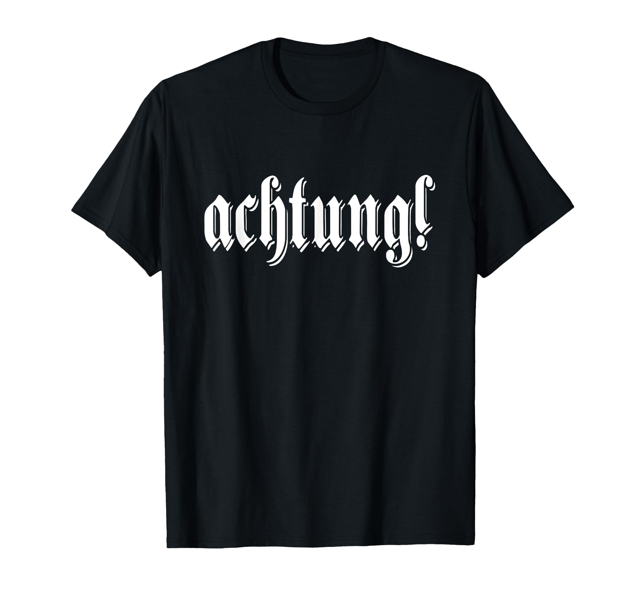 Achtung Deutschland German Word T-Shirt - Streetwear Style for Adults - T-Shirt, Sweatshirt, Hoodie