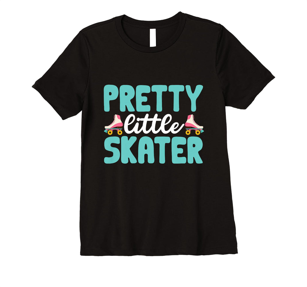 Rollerskate Funny Pretty Little Skater T-Shirt - Novelty Apparel Unisex - T-Shirt, Sweatshirt, Hoodie